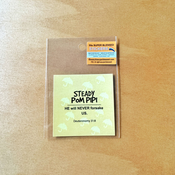 Steady Pom Pi Pi (I’m A Singaporean Christian Lah!)- Christian Waterproof Sticker