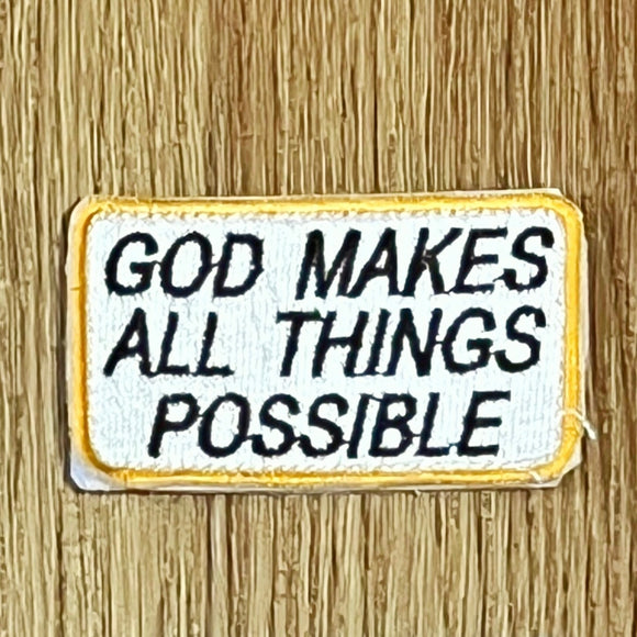GOD MAKES ALL THINGS POSSIBLE Verse-It Velcro Morale Patch