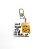 Life is so good with Jesus and a bubble tea Keychain Charm