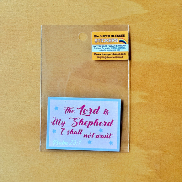 The Lord is my My Shepherd Pink Christian Waterproof Sticker