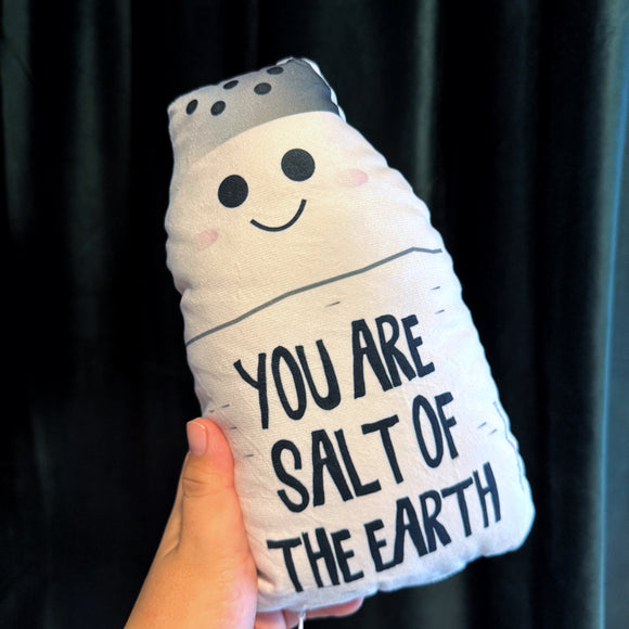 You are Salt of the Earth Plush