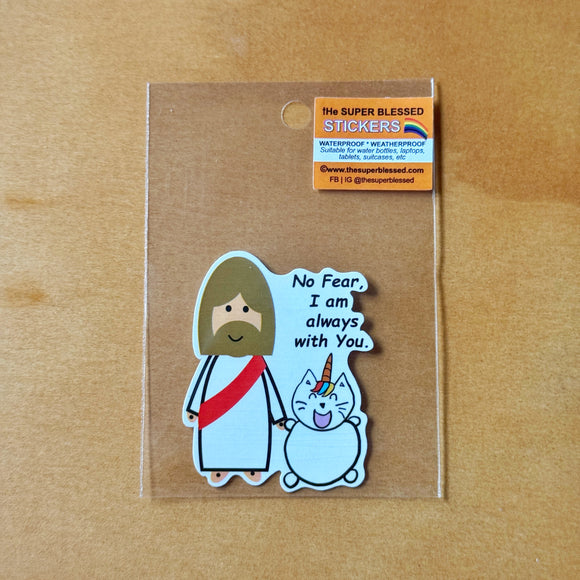 No Fear I Am Always With You Jesus UniMaoMao Christian Waterproof Sticker