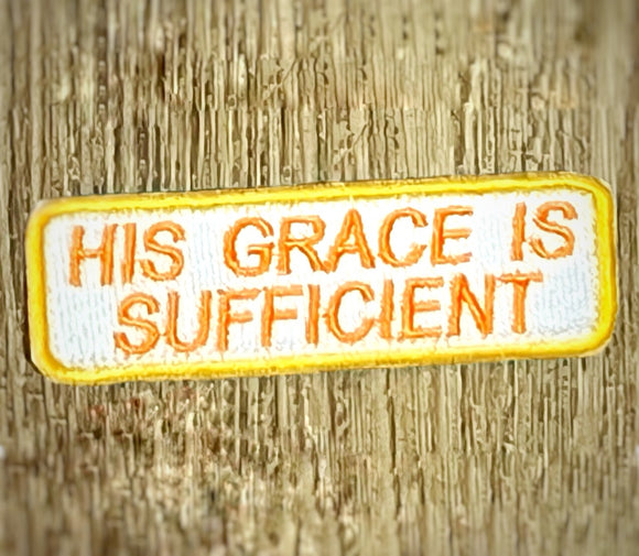 HIS GRACE IS SUFFICIENT Verse-It Velcro Morale Patch