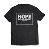 Hope Anchors the Soul - black unisex Tshirt