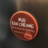 Magnet - Mai Kan Cheong ( "I am a Singaporean Christian" Series)