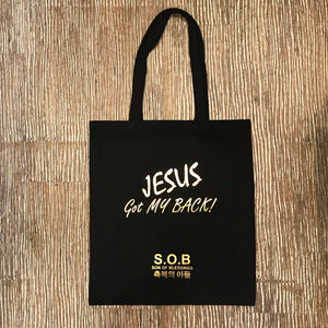 Jesus Got My Back! Black Gold Limited Edition tote bag