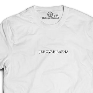 JEHOVAH RAPHA white unisex Tshirt