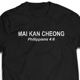 Mai Kan Cheong Tshirt unisex (white/black)- I’m a Singaporean Christian Lah! Series