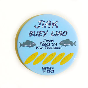 Magnet - Jiak Buey Liao ( "I am a Singaporean Christian" Series)