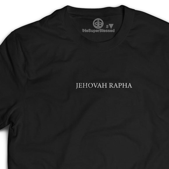 JEHOVAH RAPHA black unisex Tshirt