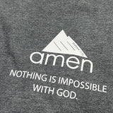 AMEN NOTHING IS IMPOSSIBLE WITH GOD  Tshirt unisex (white/black/grey)- I’m a Singaporean Christian Lah! Series